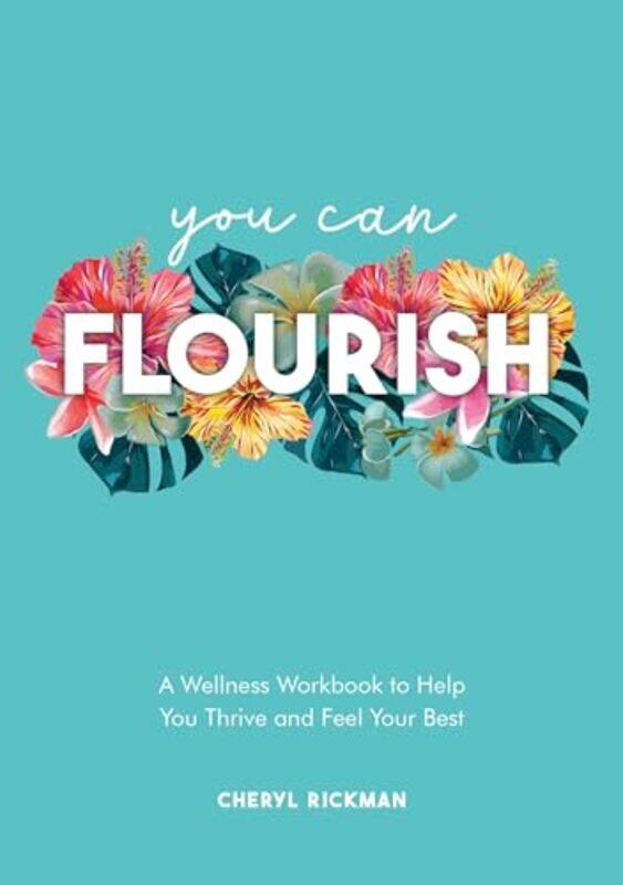 

You Can Flourish by Cheryl Rickman-Paperback