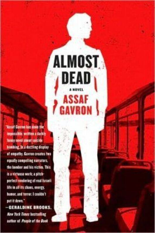 

Almost Dead: A Novel.paperback,By :Assaf Gavron