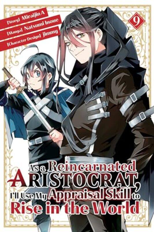 

As A Reincarnated Aristocrat Ill Use My Appraisal Skill To Rise In The World 9 Manga by Inoue, Natsumi - jimmy - Miraijin A-Paperback