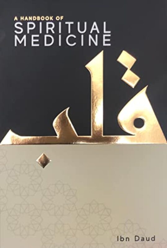 A Handbook of Spiritual Medicine,Paperback by Daud, Ibn