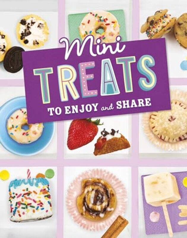 

Mini Treats to Enjoy and Share by Florence A Clark-Paperback