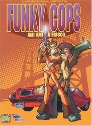 ^(R)FUNKY COPS T1 - AMI AMI A FRISCO,Paperback,By:ALLAIX/BOIDIN/DORVAL