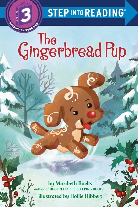 

Gingerbread Pup, Paperback Book, By: Maribeth Boelts