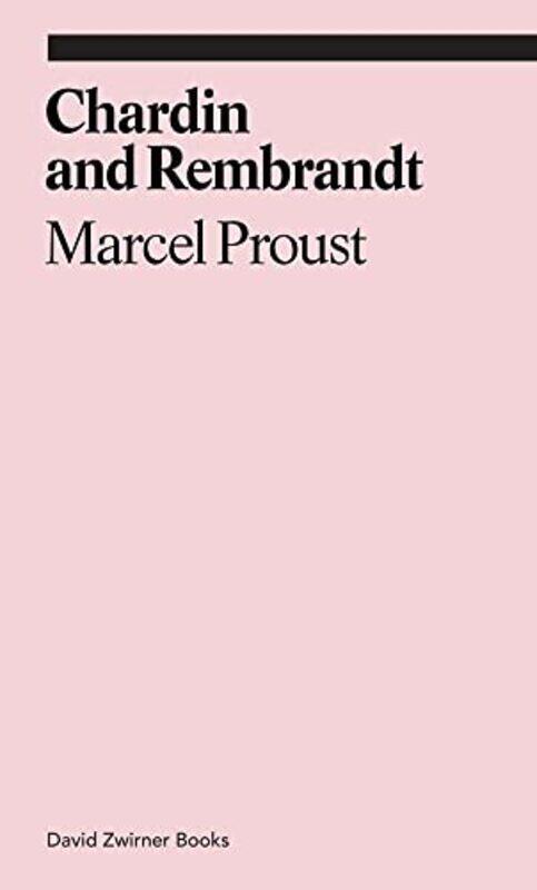 

Chardin and Rembrandt -Paperback