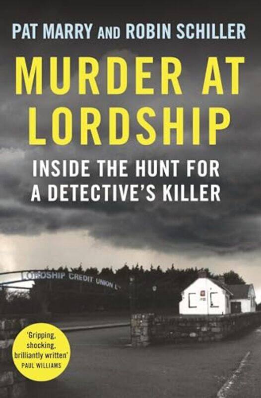 

Murder At Lordship by Pat MarryRobin Schiller-Paperback