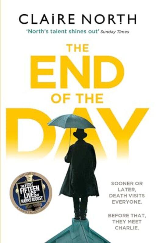 

The End of the Day by Claire North-Paperback
