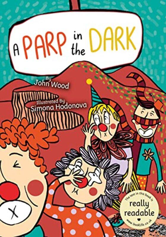 

A Parp in the Dark by John Wood-Paperback