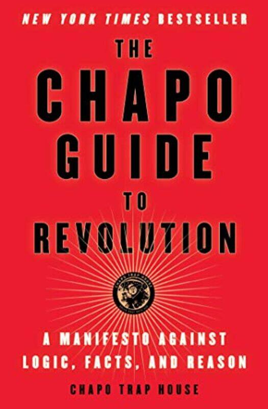 

The Chapo Guide to Revolution by Lance Jepson-Paperback