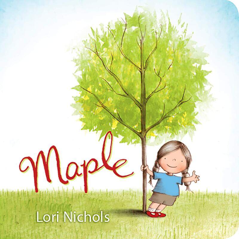 

Maple, Board Book, By: Lori Nichols