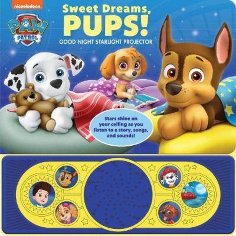 

Nickelodeon Paw Patrol: Sweet Dreams Pups!: Good Night Starlight Projector ,Paperback By Pi Kids