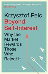 Beyond SelfInterest by Krzysztof Pelc-Paperback