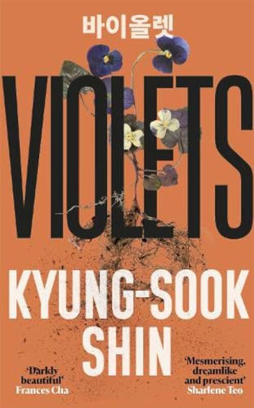 

Violets by Kyung-Sook ShinAnton Hur-Paperback