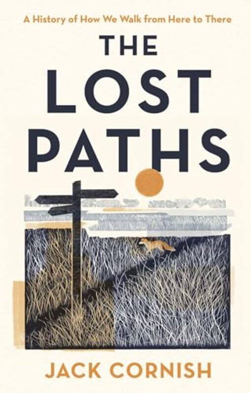 

The Lost Paths by Jack Cornish-Hardcover