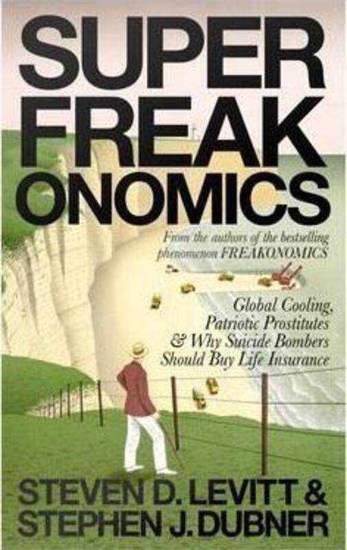 SuperFreakonomics.paperback,By :Steven D. Levitt