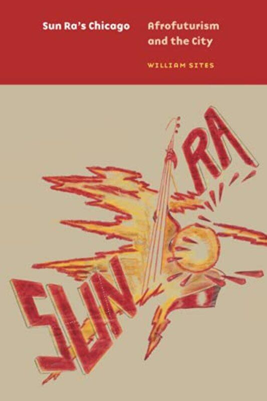 

Sun Ras Chicago by Nice Leng'ete-Paperback