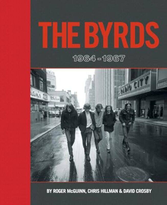 

The Byrds 19641967 by Roger McGuinnChris HillmanDavid CrosbyScott B Bomar-Hardcover