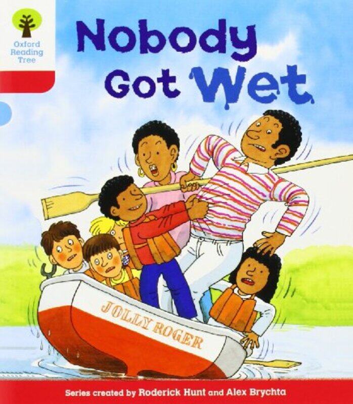 

Oxford Reading Tree Level 4 More Stories A Nobody Got Wet Ort More Stories by Roderick Hunt , Paperback