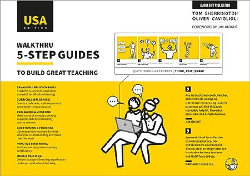 

Walkthru 5Step Guides To Build Great Teaching Usa Edition by Sherrington, Tom - C..Paperback