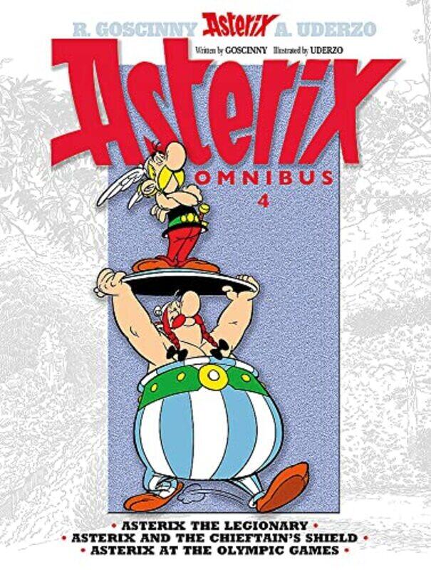 

Asterix: Omnibus 4: Asterix the Legionary, Asterix and the Chieftains Shield, Asterix at the Olympi,Paperback by Goscinny, Rene - Uderzo, Albert