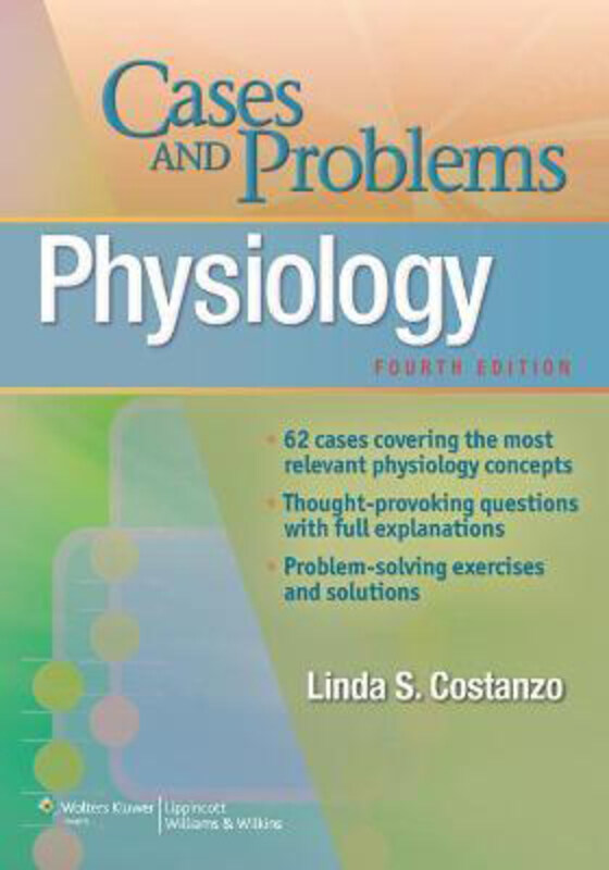 

Physiology Cases and Problems, Paperback Book, By: Linda Costanzo