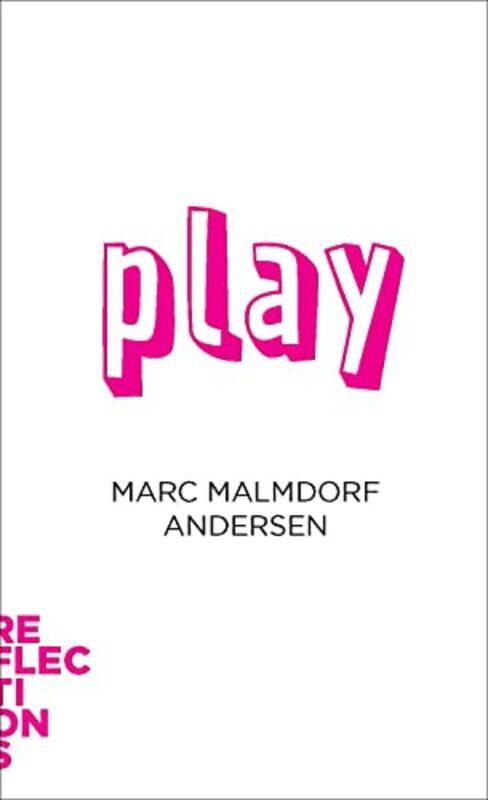 

Play by Marc (Aarhus University) Malmdorf Andersen-Paperback