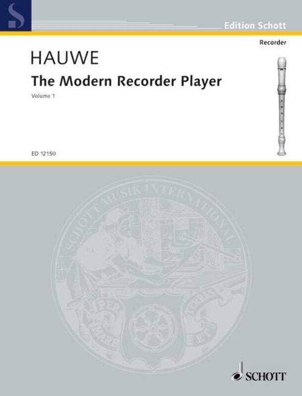 

The Modern Recorder Player by Walter Van Hauwe-Paperback