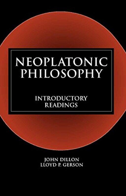 

Neoplatonic Philosophy by John DillonLloyd P Gerson-Paperback