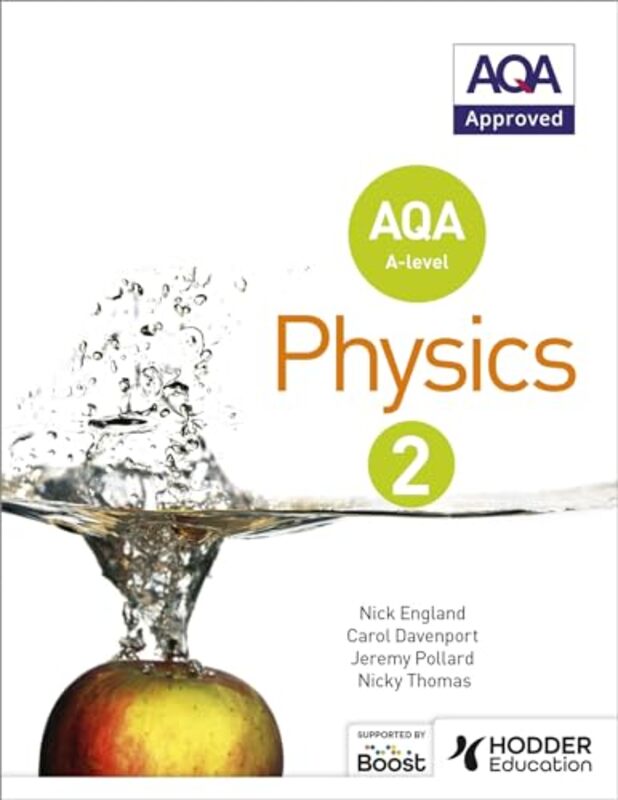 AQA A Level Physics Student Book 2 by Donna Kalmbach Pacific University USA PhillipsMindy Legard Linfield College USA Larson-Paperback