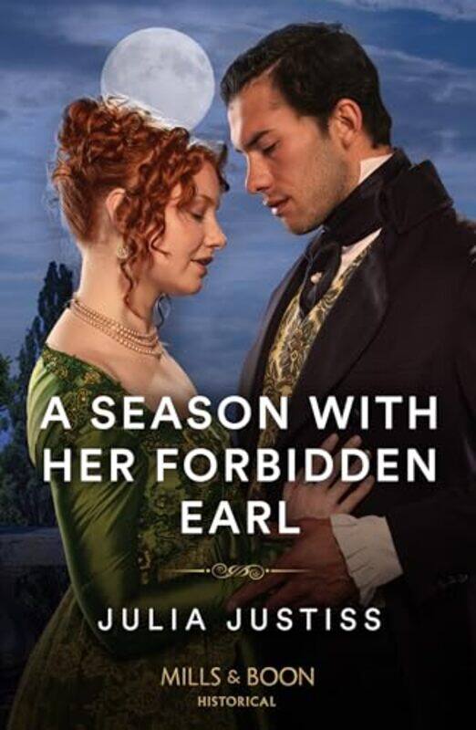 

A Season With Her Forbidden Earl by Julia Justiss-Paperback