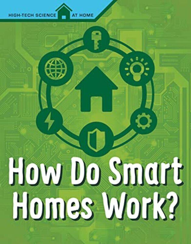 

How Do Smart Homes Work by Agnieszka Biskup-Hardcover