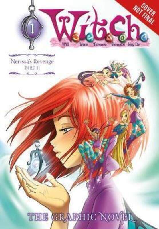 

W.I.T.C.H. Part 2, Vol. 1: Nerissa's Revenge.paperback,By :Disney - Disney