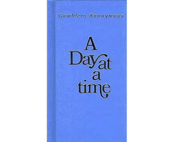 A Day at a Time, Hardcover Book, By: Gamblers Anonymous