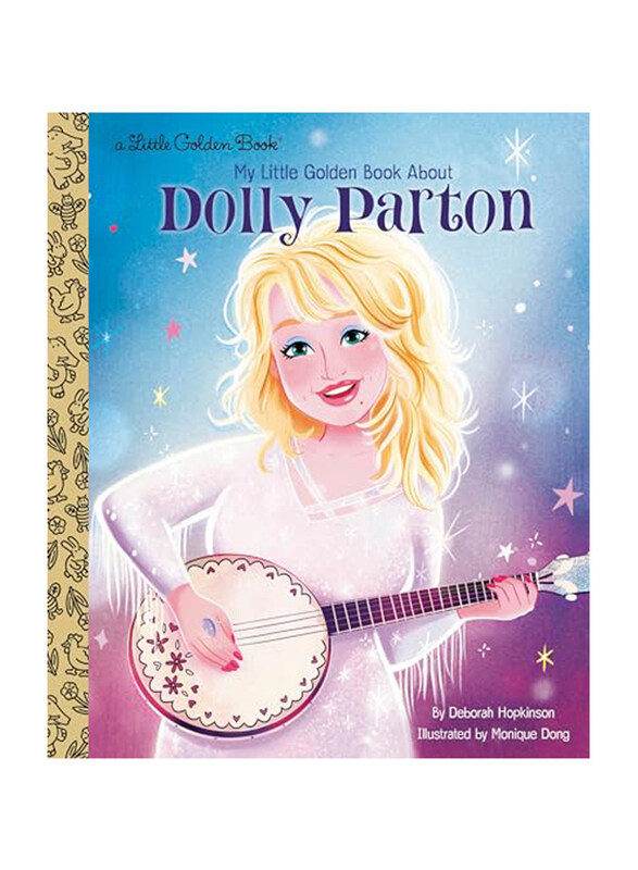 

My Little Golden Book About Dolly Parton, Hardcover Book, By: Deborah Hopkinson