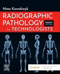 Radiographic Pathology For Technologists