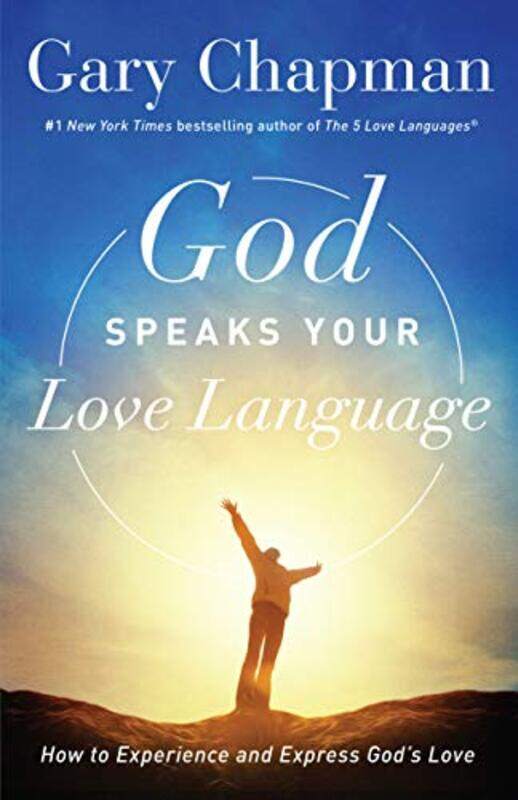 

God Speaks Your Love Language by Gary Chapman-Paperback