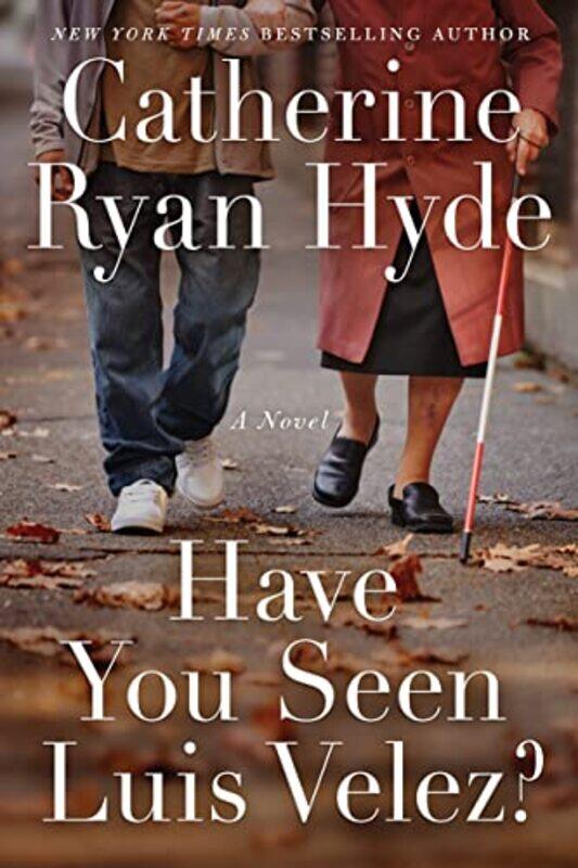 

Have You Seen Luis Velez By Hyde Catherine Ryan - Paperback