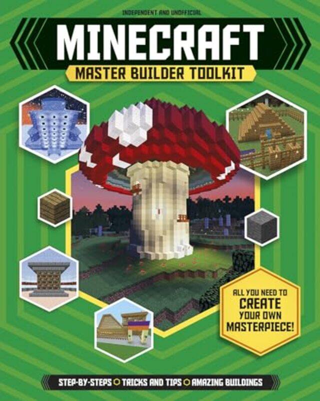 

Minecraft Master Builder Toolkit by Charlie Pye-Smith-Paperback