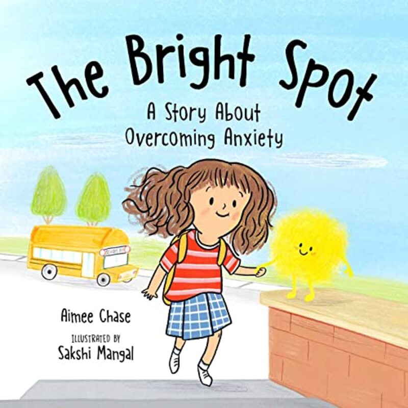 Bright Spot Hardcover by Aimee Chase