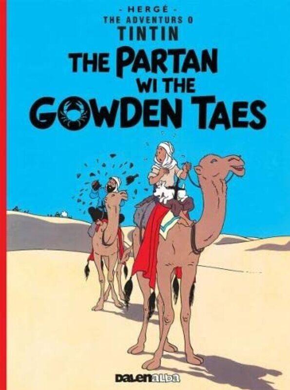 

Tintin The Partan Wi the Gowden Scots by HergeSusan Rennie-Paperback