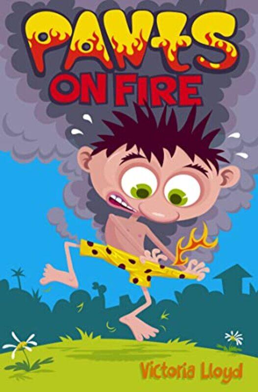 

Pants on Fire by Victoria LloydScott Walker-Paperback