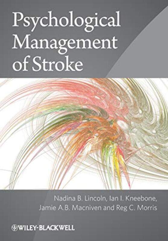 

Psychological Management of Stroke by Seweryn Spalek-Paperback