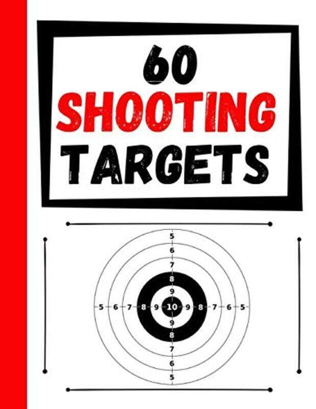 

60 Shooting Targets Large Paper Perfect For Rifles / Firearms / Bb / Airsoft / Pistols / Archery & By Targets, Practice - Paperback