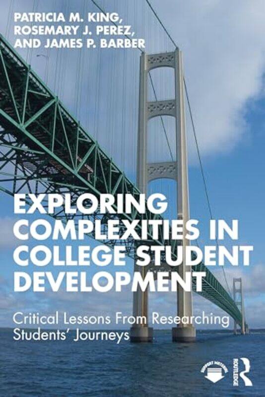 

Exploring Complexities in College Student Development by Enzo ErrichettiAimilios Lallas-Paperback