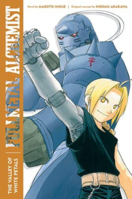 

Fullmetal Alchemist The Valley Of The White Petals By Makoto Inoue Paperback