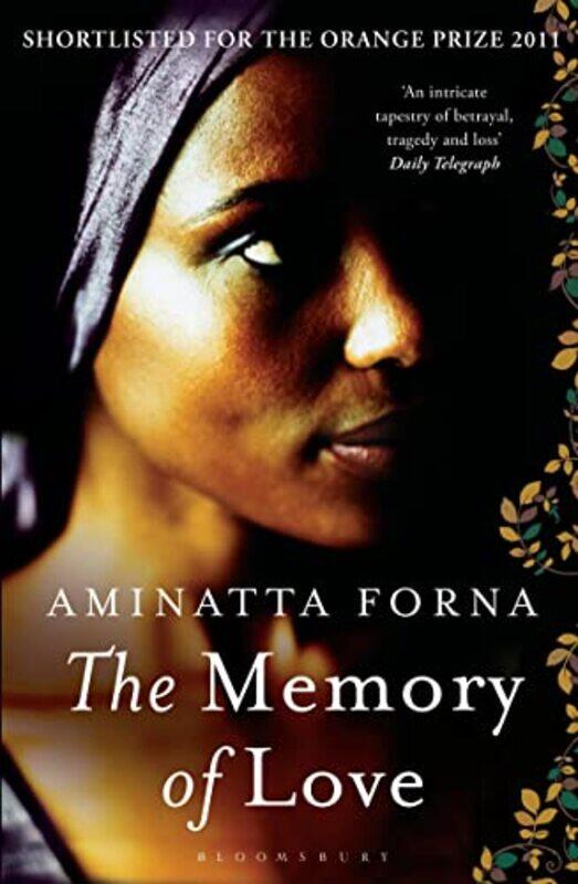 

The Memory of Love by Aminatta Forna-Paperback