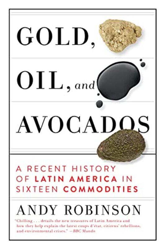 

Gold Oil And Avocados by Andy Robinson-Hardcover