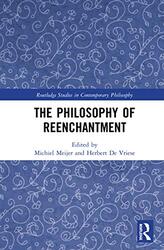 The Philosophy of Reenchantment by Michiel MeijerHerbert De Vriese-Paperback