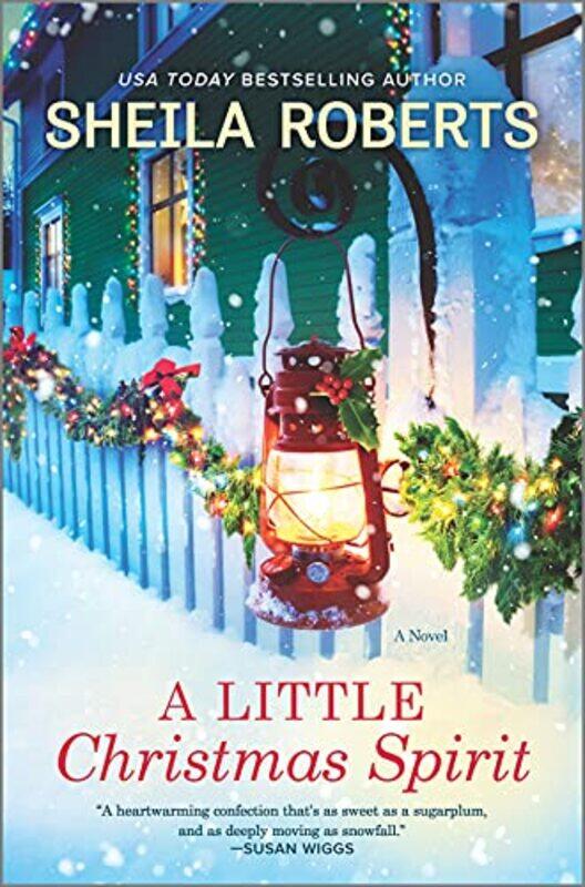 

Little Christmas Spirit by SHEILA ROBERTS-Hardcover