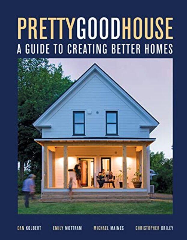 

Pretty Good House By Maines Michael - Hardcover