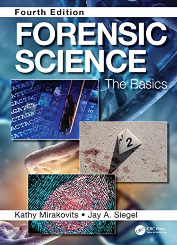 

Forensic Science by Kathy Portage Northern High School, USA MirakovitsJay A Michigan State University, USA Siegel-Hardcover